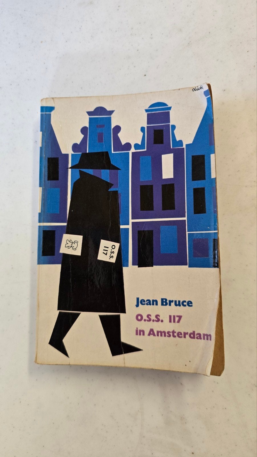 O.S.S. 117 in Amsterdam - Jean Bruce (Gelezen), Boeken, Ophalen of Verzenden, Gelezen, Jean Bruce, Europa overig