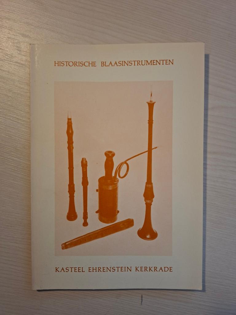 Historische Blaasinstrumenten Kasteel Ehrenstein Kerkrade, Ophalen of Verzenden, Gelezen, Instrument, Onbekend