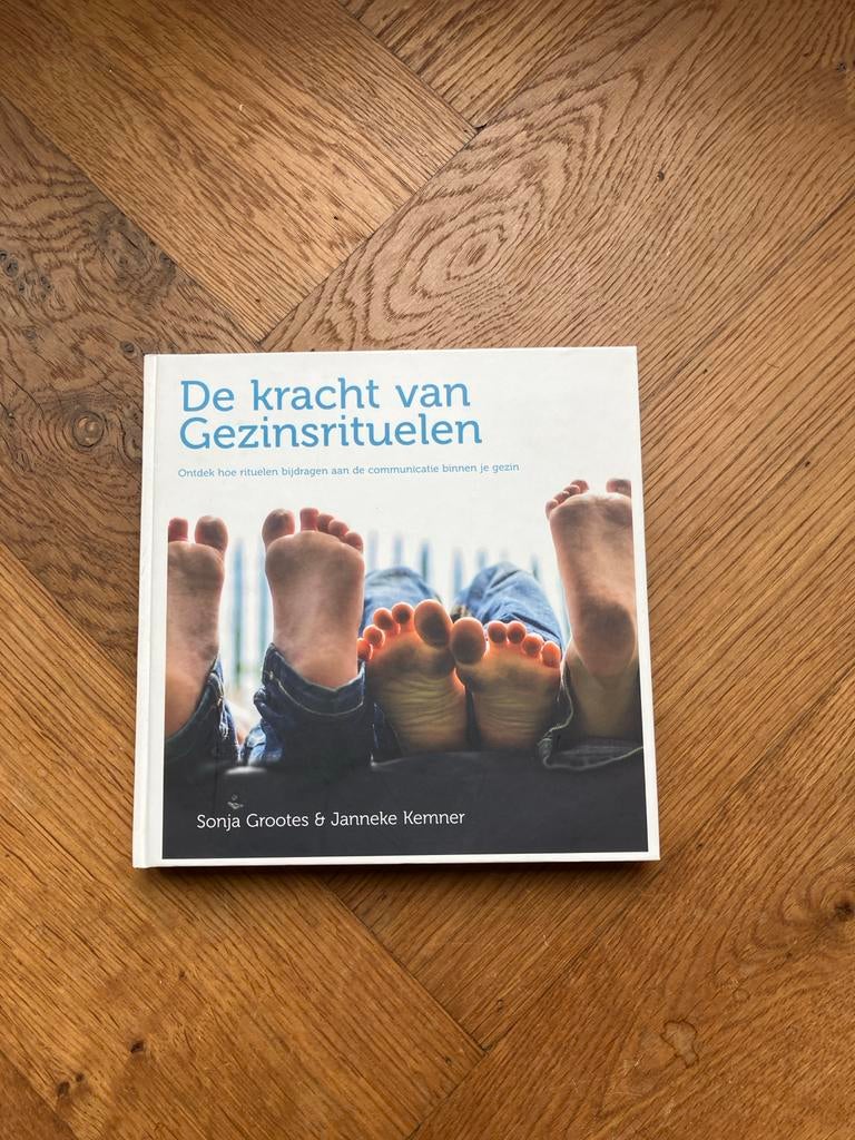 De kracht van Gezinsrituelen - Sonja Grootjes & Janneke Kemn, Verzenden, Nieuw