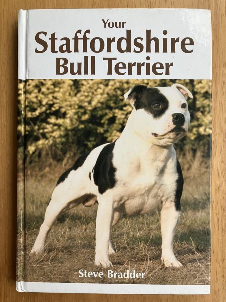 Your Stafforshire Bull Terrier - Steve Bradder, Boeken, Dieren en Huisdieren, Verzenden, Gelezen, Honden