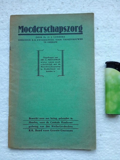 Moederschapszorg Dr. G.J. Lubbers, oud boekje uit rond 1925, Ophalen of Verzenden, Gelezen, Dr. G.J. Lubbers