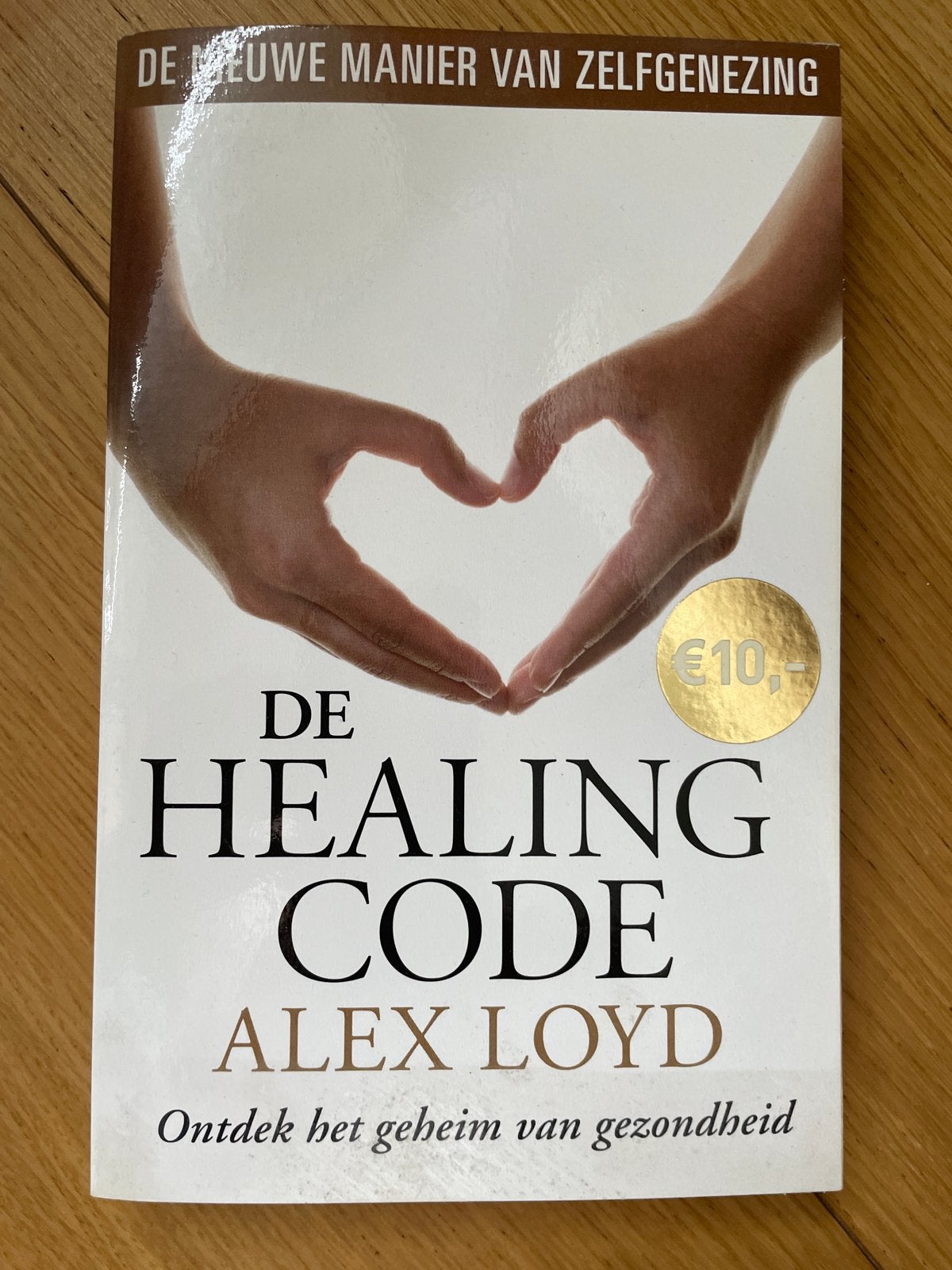 De Healing Code - Alex Loyd (Gezondheid & Welzijn), Ophalen of Verzenden, Zo goed als nieuw, Gezondheid en Conditie