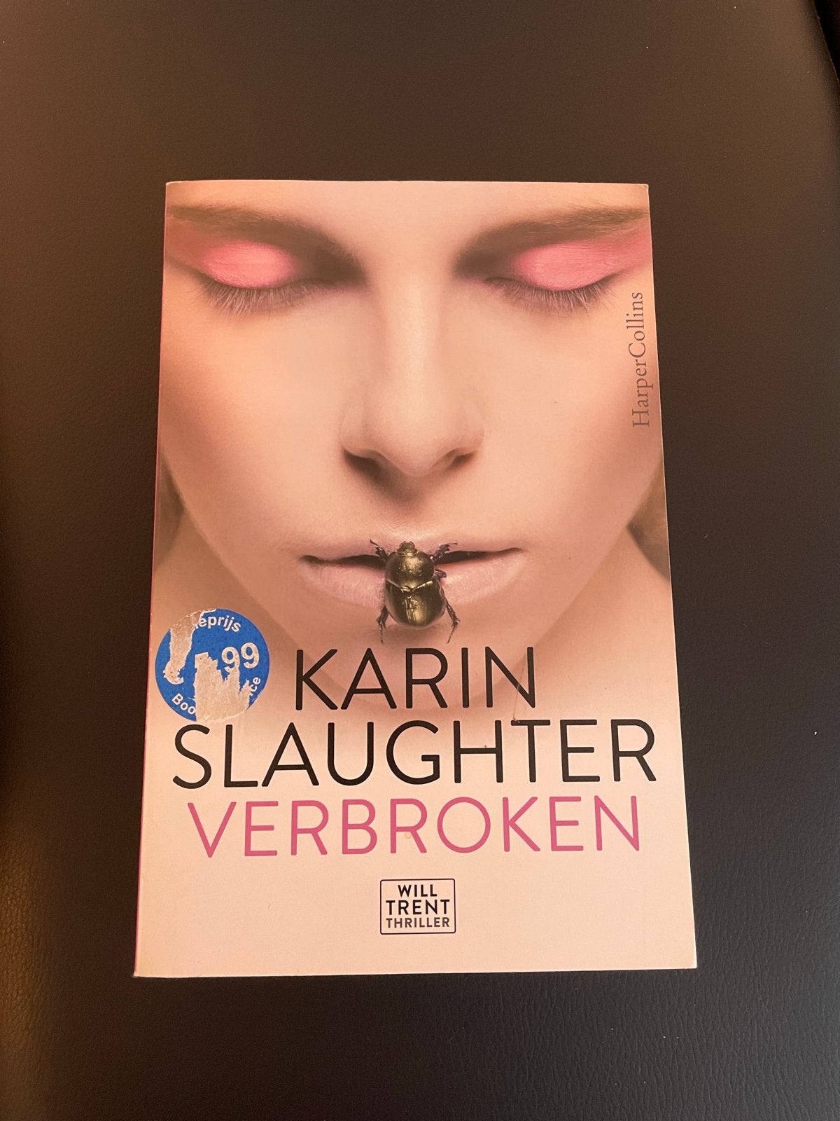 Karin Slaughter - Verbroken (Will Trent Thriller), Boeken, Ophalen of Verzenden, Zo goed als nieuw, Nederland