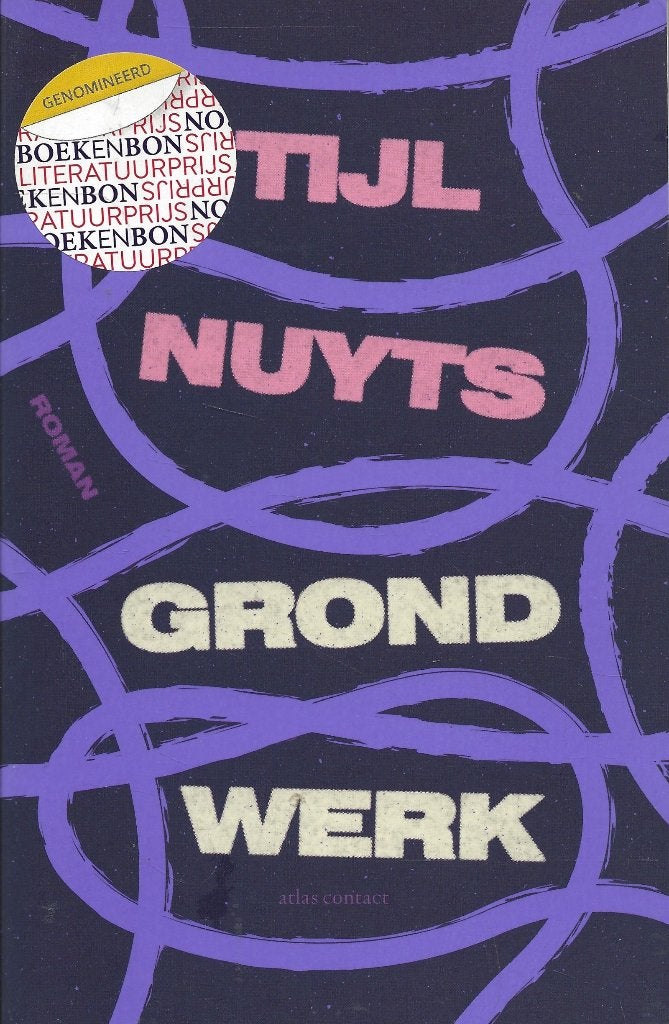 Grondwerk - Tijl Nuyts, Ophalen of Verzenden, Zo goed als nieuw, Tijl Nuyts
