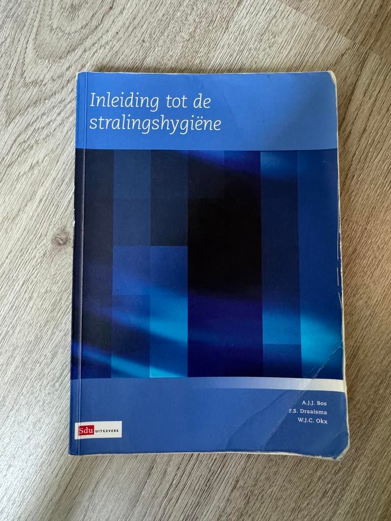 A.J.J. Bos - Inleiding tot de stralingshygiene, Boeken, Ophalen of Verzenden, Zo goed als nieuw, A.J.J. Bos; F.S. Draaisma; W.J.C. Okx