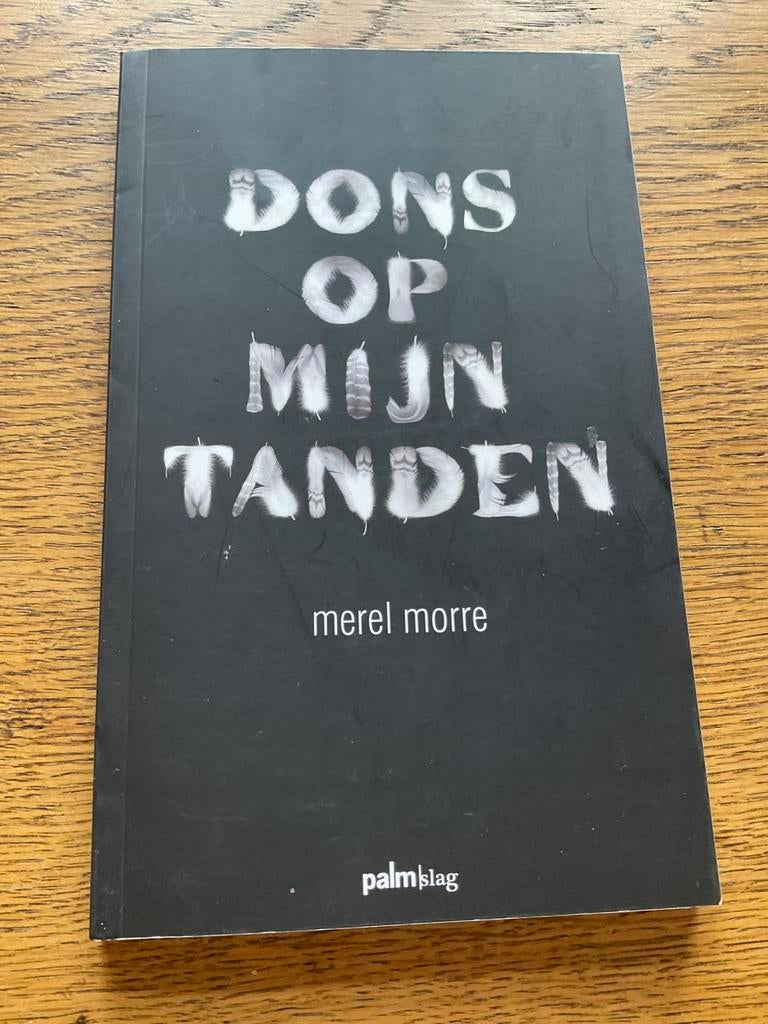 Merel Morre - Dons op mijn tanden, Ophalen of Verzenden, Zo goed als nieuw, Merel Morre