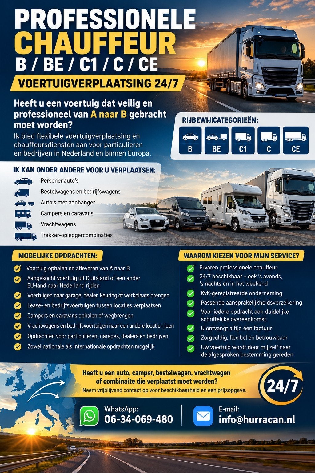 Professionele chauffeur B / BE / C1 / C / CE – Voertuigverpl, Vacatures, Overige niveaus, Vanaf 3 jaar