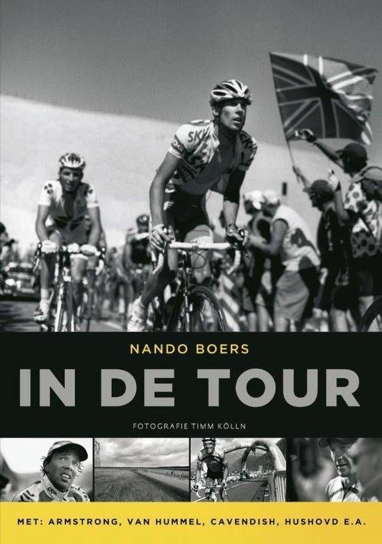 In de Tour - Nando Boers, Nando Boers, Lopen en Fietsen, Ophalen of Verzenden, Zo goed als nieuw
