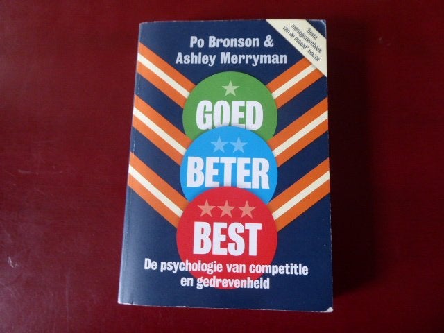 Goed Beter Best - Po Bronson en A Merryman, Ophalen of Verzenden, Zo goed als nieuw, Po Bronson en A Merryman