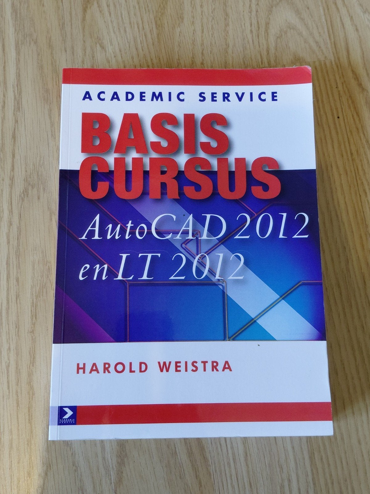 Basiscursus AutoCAD 2012 en LT 2012 - Harold Weistra, Harold Weistra, Zo goed als nieuw, Beta, HBO