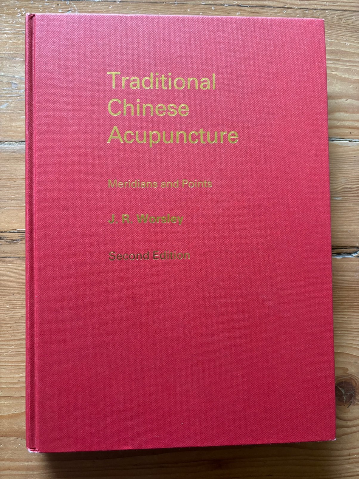 Traditional Chinese acupuncture- J R Worsley, Boeken, Studieboeken en Cursussen, Ophalen, Gelezen