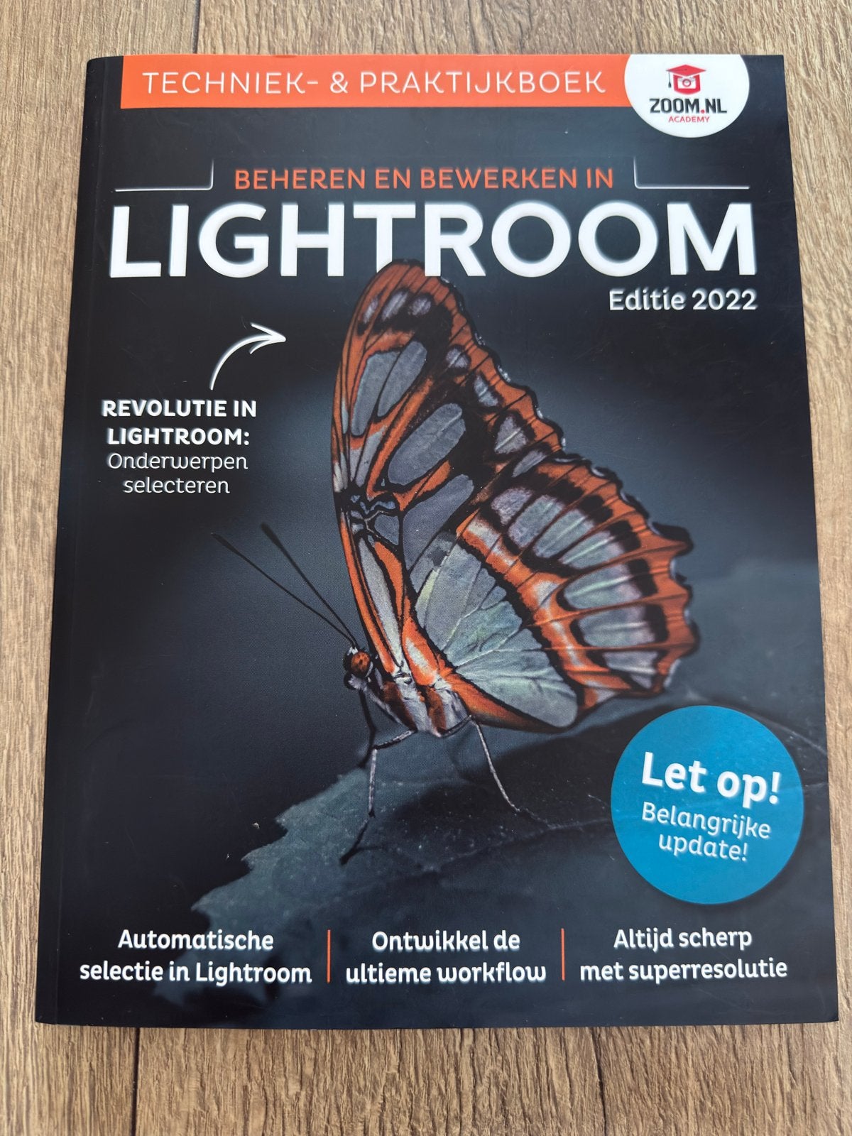 Beheren en Bewerken in Lightroom - Editie 2022, Ophalen of Verzenden, Nieuw, Techniek