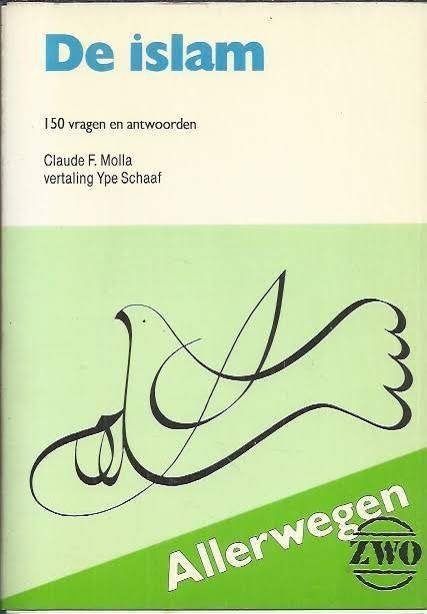 De Islam: 150 vragen en antwoorden - Claude F. Molla, Gelezen, Claude F. Molla, Ophalen of Verzenden, Islam