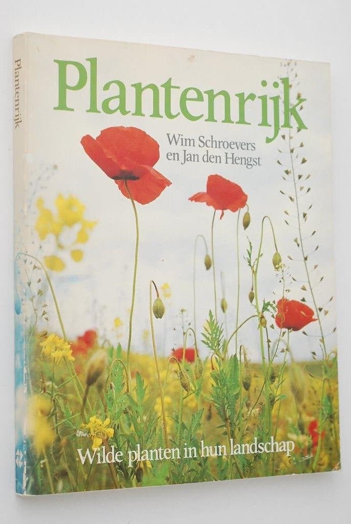 Plantenrijk - Wilde planten in hun landschap, Bloemen, Planten en Bomen, Wim Schoevers, Jan den Hengst, Verzenden, Zo goed als nieuw