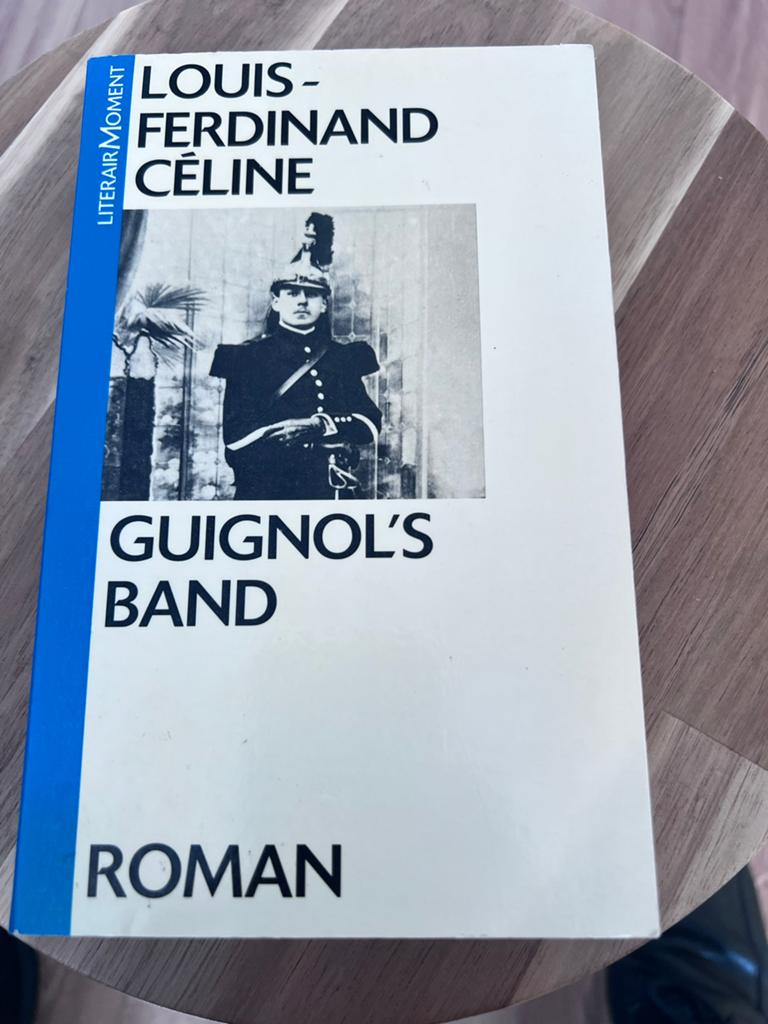 Guignol's Band - Louis-Ferdinand Céline (Roman), Boeken, Romans, Gelezen, Europa overig, Ophalen of Verzenden