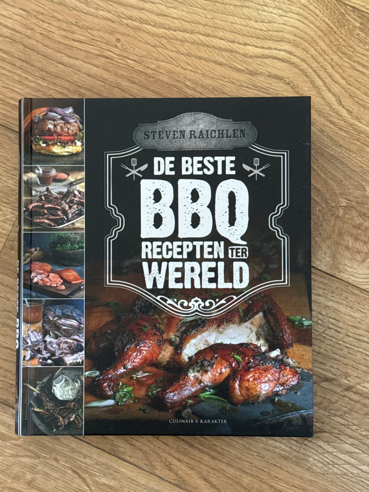 Steven Raichlen: De Beste BBQ Recepten ter Wereld, Ophalen of Verzenden, Zo goed als nieuw, Overige gebieden, Hoofdgerechten