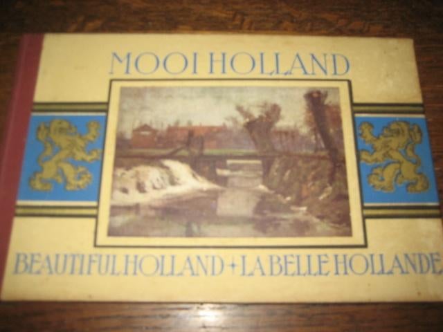Mooi holland -beautiful holland -labelle hollande, Boeken, Ophalen of Verzenden, Gelezen