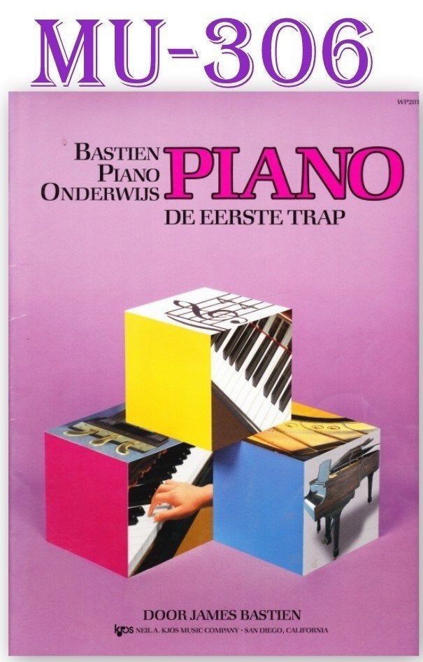 Mu306 Bladmuziek Piano de eerste trap  Door James Bastien, Gebruikt, Ophalen of Verzenden, Artiest of Componist, Piano