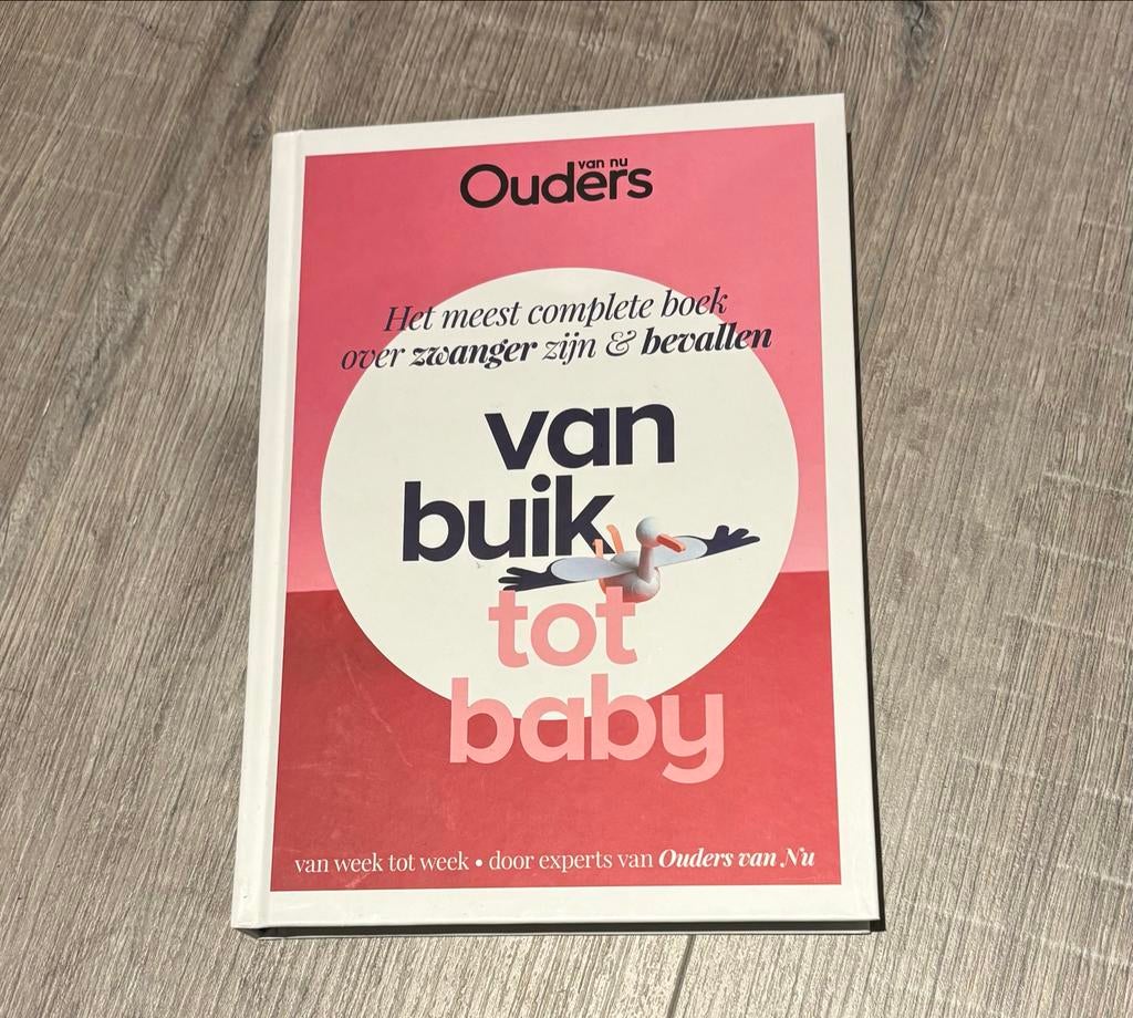Van buik tot baby - Het meest complete boek over zwanger zij, Ophalen, Nieuw, Zwangerschap en Bevalling