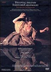 boek/dvd - Voluptas Dolendi -I gesti del Caravaggio, Alle leeftijden, Ophalen of Verzenden, Zo goed als nieuw