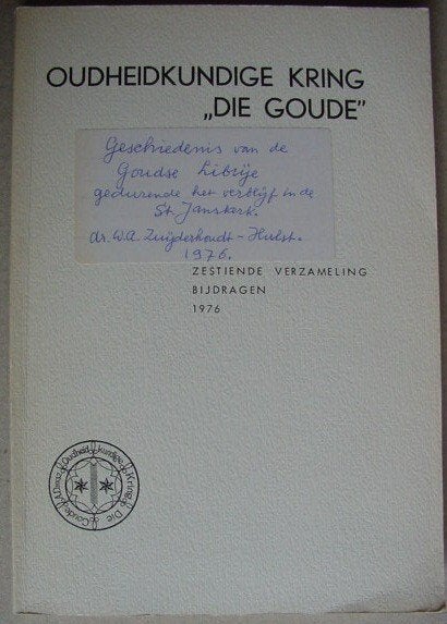 Gouda- Bijdragen Oudheidkundige kring " Die Goude" 1976, Boeken, Geschiedenis | Stad en Regio, Ophalen of Verzenden, Gelezen
