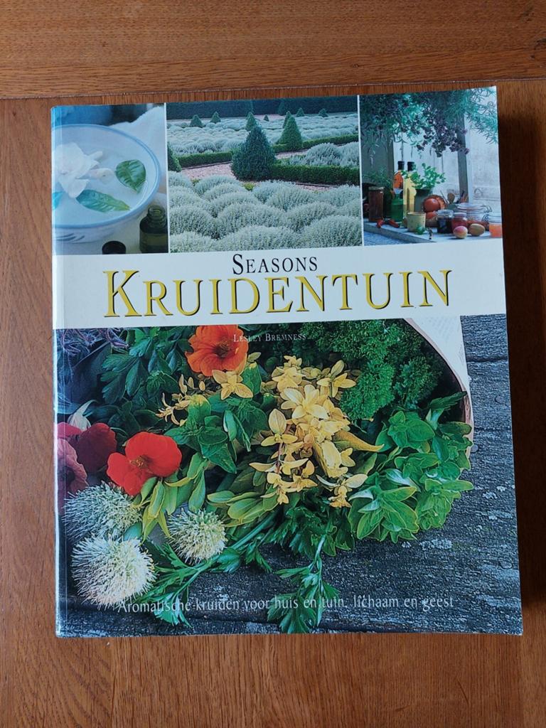 Seasons Kruidentuin: Aromatische kruiden voor huis en tuin, Boeken, Ophalen of Verzenden, Zo goed als nieuw, Lesley Bremness, Tuinieren en Tuinplanten