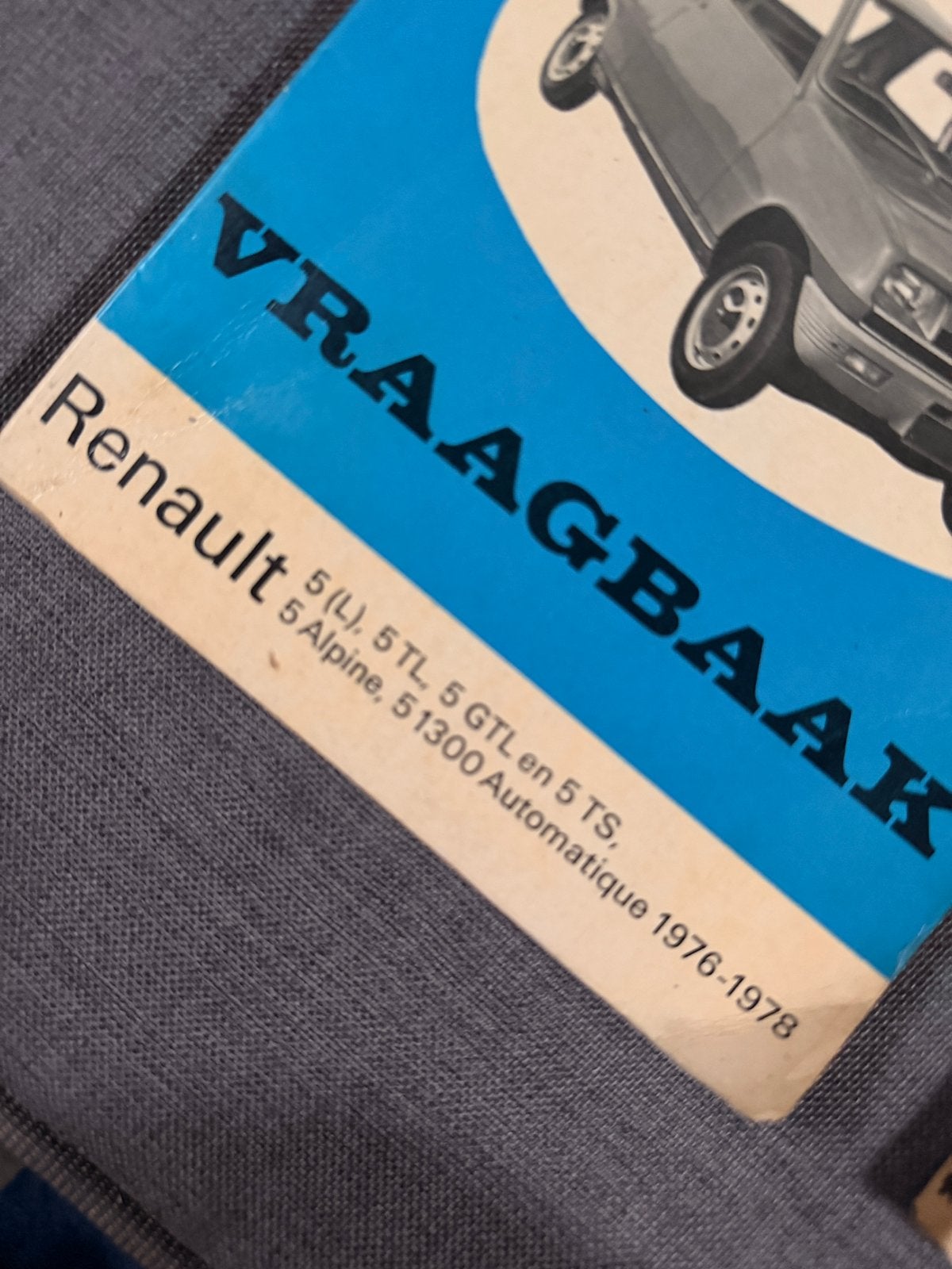 Olyslager vraagbaak: Renault 5 L TL GTL en 5 TS, Auto diversen, Handleidingen en Instructieboekjes, Ophalen of Verzenden