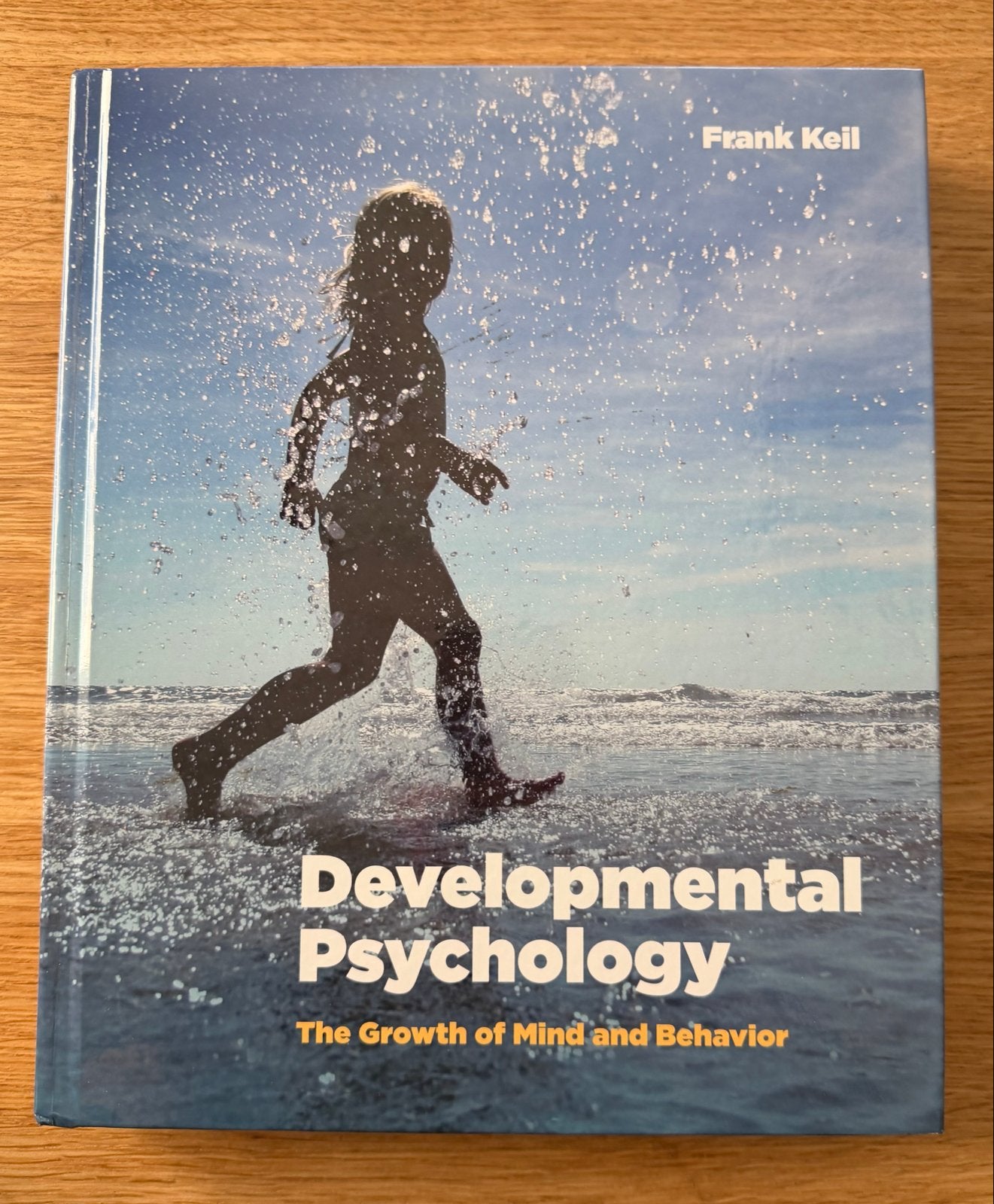 Developmental Psychology: The Growth of Mind and Behavior, Boeken, Psychologie, Ophalen of Verzenden, Zo goed als nieuw, Ontwikkelingspsychologie