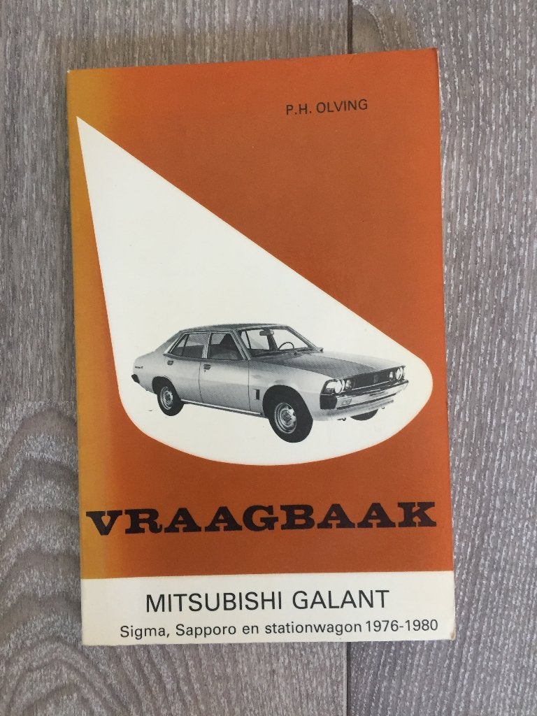 Vraagbaak Mitsubishi Galant, Sigma, Sapporo 1976-1980, Auto diversen, Ophalen of Verzenden