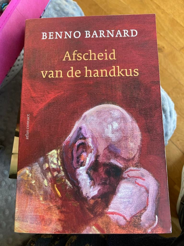 Benno Barnard -Afscheid van de handkus - Benno Barnard, Ophalen of Verzenden, Zo goed als nieuw, Nederland