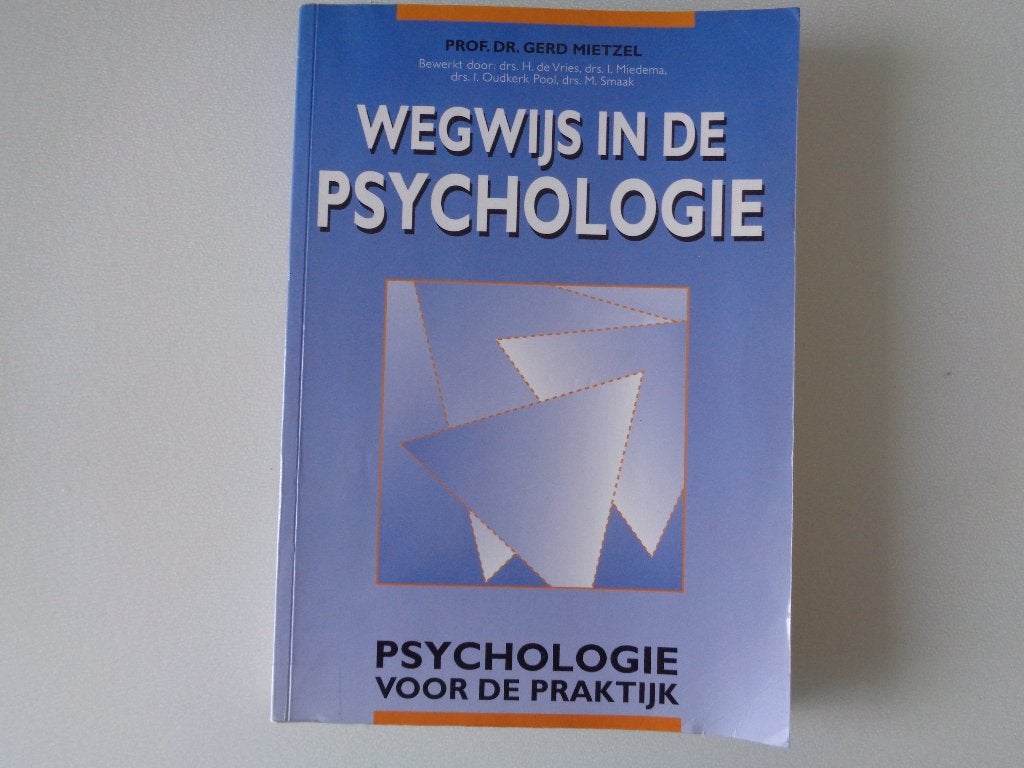 8916-8-2 : Wegwijs in de psychologie-G. Mietzel. AF, Boeken, Ophalen of Verzenden, Zo goed als nieuw, Sociale psychologie