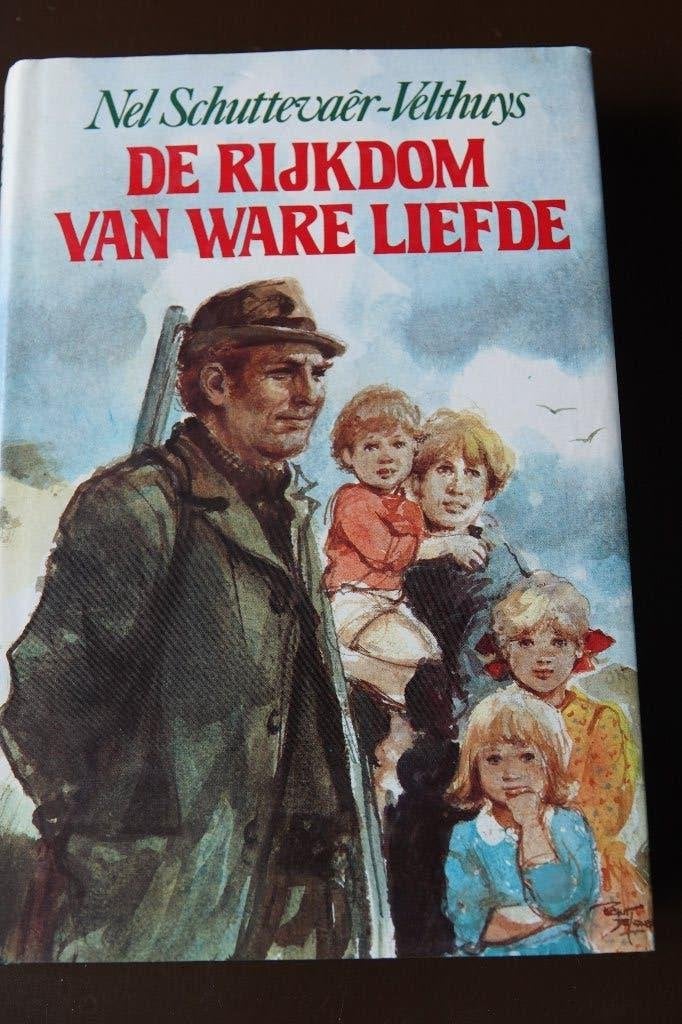 Roman: De Rijkdom Van Ware Liefde, Ophalen, Zo goed als nieuw, Nel Schuttevaer-Velthuis