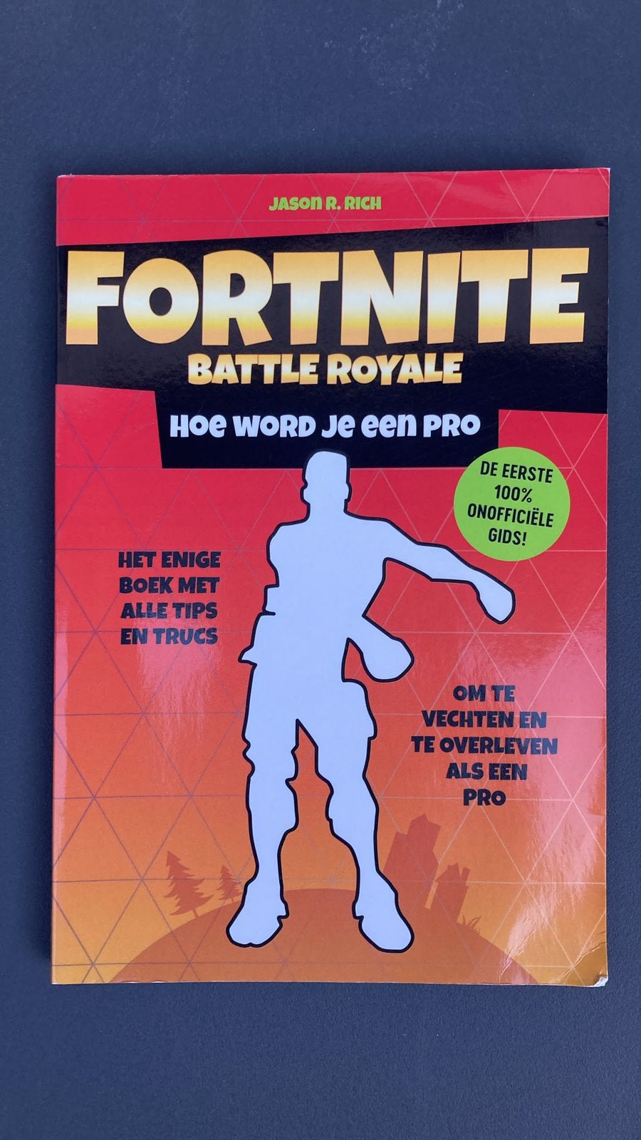 Fortnite battle rotal, hoe word je een pro, Boeken, Kinderboeken | Jeugd | 10 tot 12 jaar, Ophalen of Verzenden, Zo goed als nieuw