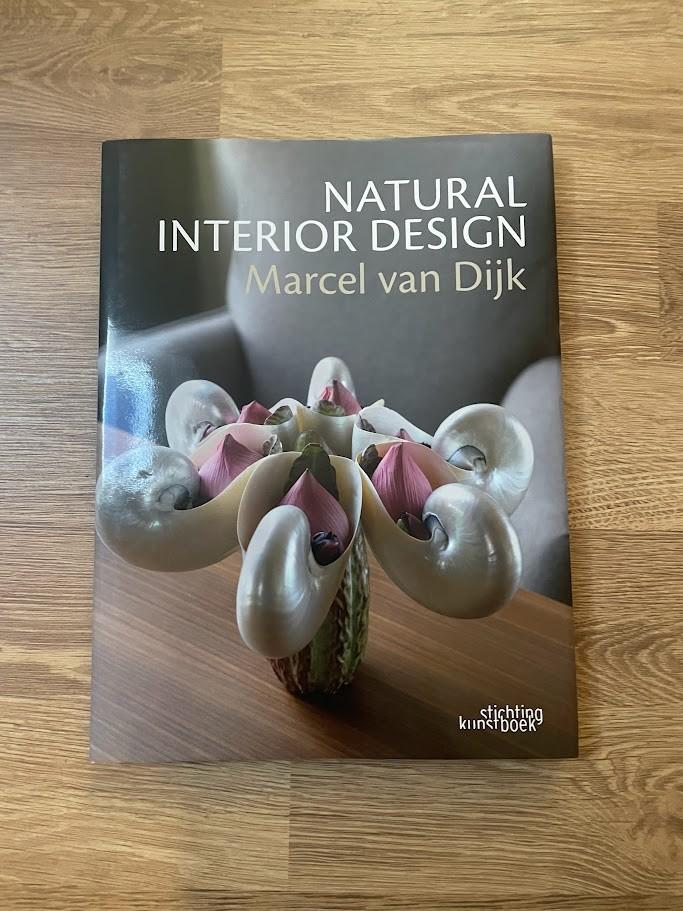 Boek: Natural Interior Design – Marcel van Dijk., Ophalen of Verzenden, Zo goed als nieuw, Marcel van Dijk. 