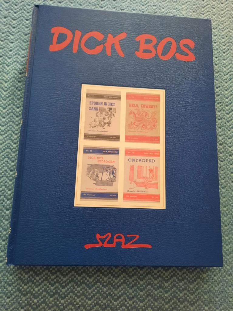 Dick Bos Alle avonturen Band 5 - Alfred Mazure - Hardcover, Boeken, Ophalen of Verzenden