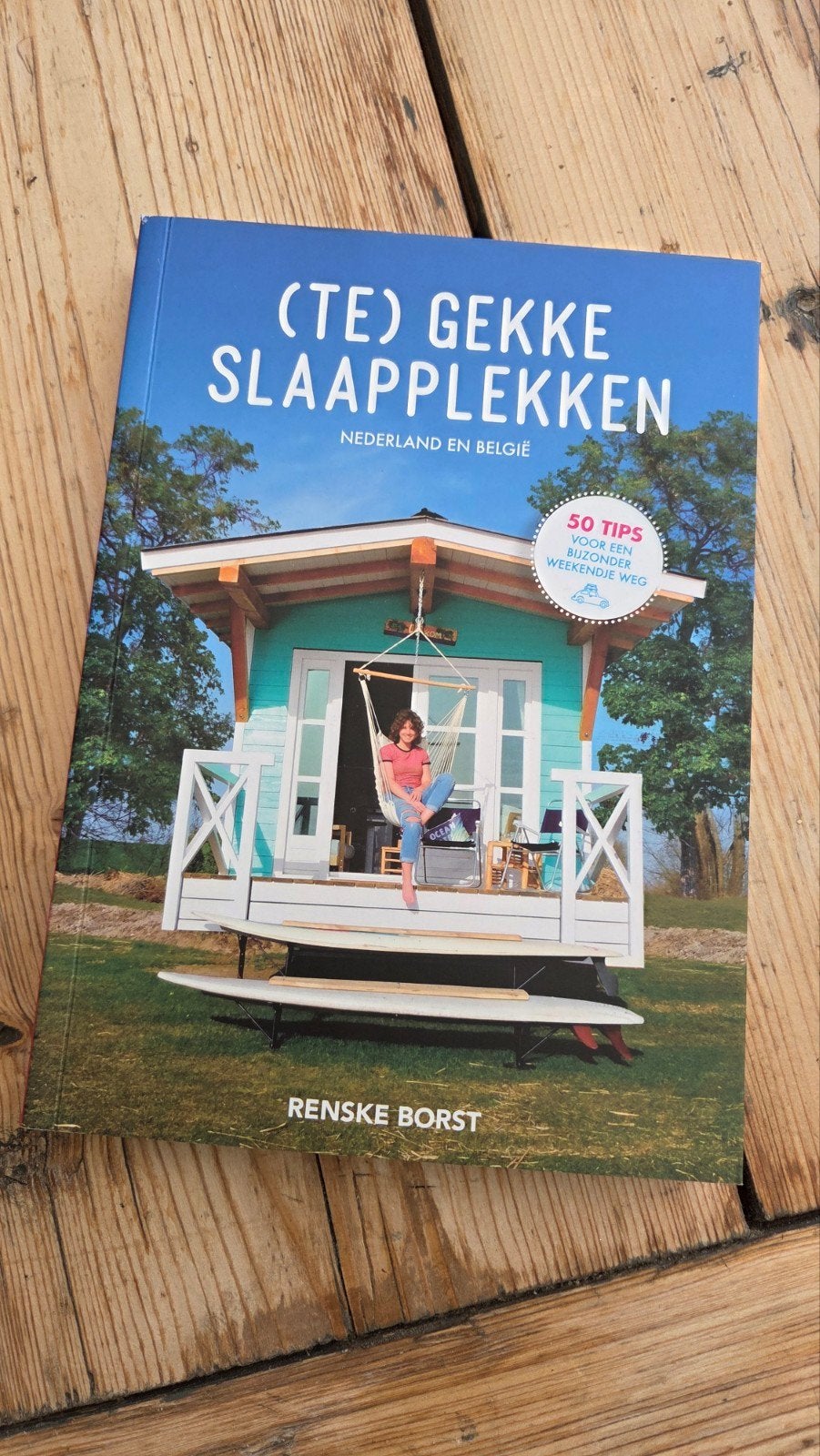 Renske Borst - ( Te ) Gekke Slaapplekken, Overige merken, Fiets- of Wandelgids, Europa, Ophalen of Verzenden