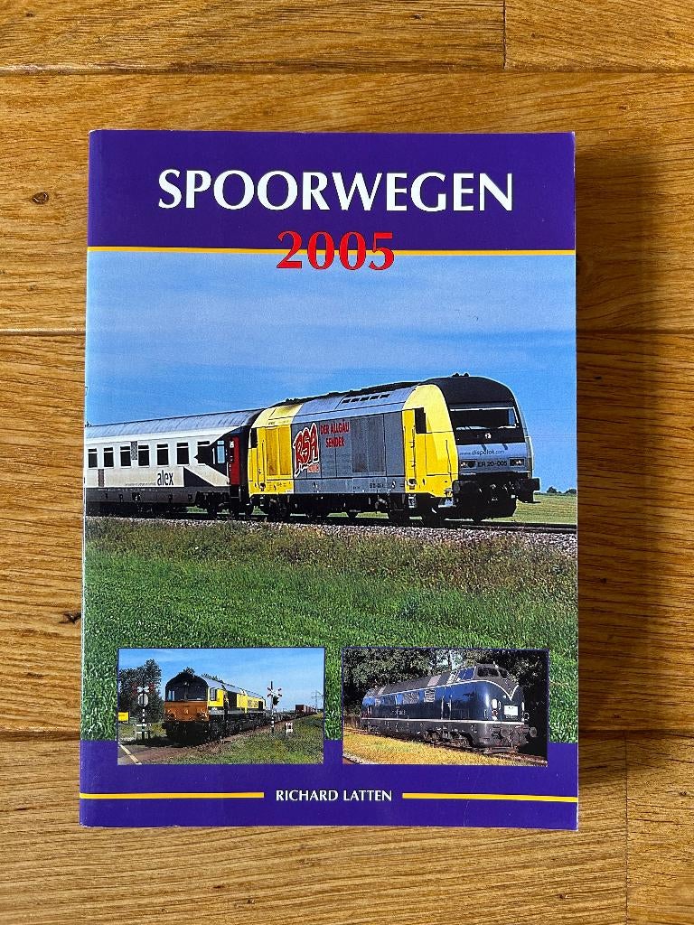 Spoorwegen 2005 door Richard Latten, Boeken, Ophalen of Verzenden, Zo goed als nieuw, Richard Latten, Trein