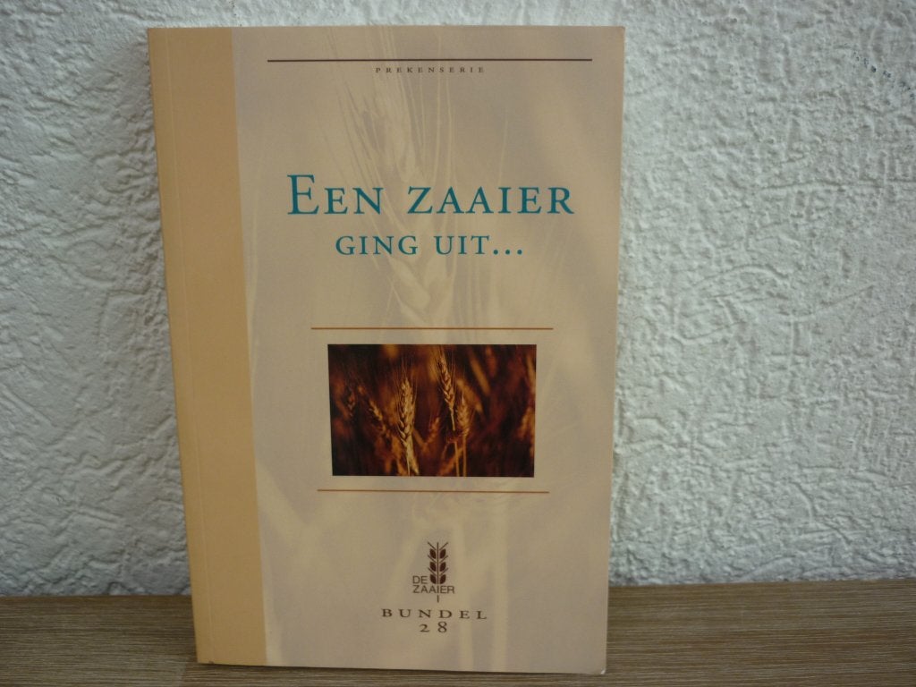Een zaaier ging uit ... Bundel 28 de zaaier, Boeken, Ophalen of Verzenden, Nieuw, Christendom | Protestants
