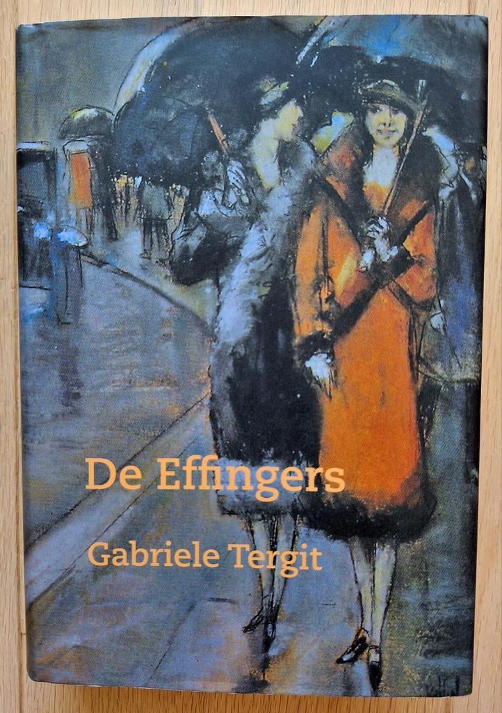 Gabriele Tergit - De Effingers, Ophalen of Verzenden, Zo goed als nieuw, Gabriele Tergit