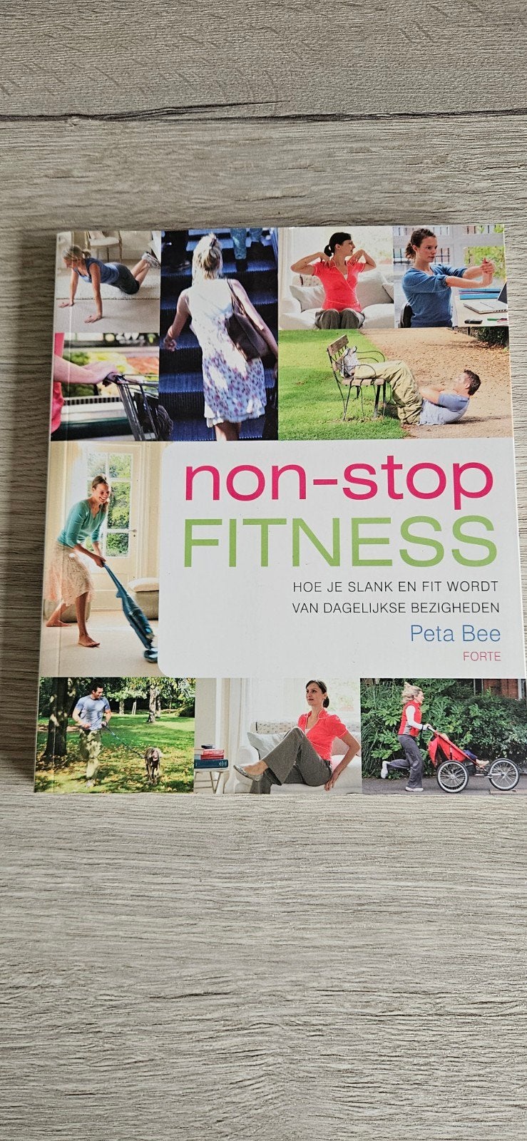 Non-Stop Fitness & Super Me! Boeken over Gezondheid, Boeken, Ophalen of Verzenden, Nieuw, Gezondheid en Conditie, Peta Bee, Kiki Verbeek