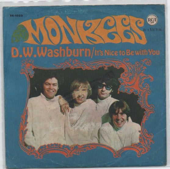 The Monkees- D.W. Washburn/ It's nice to be