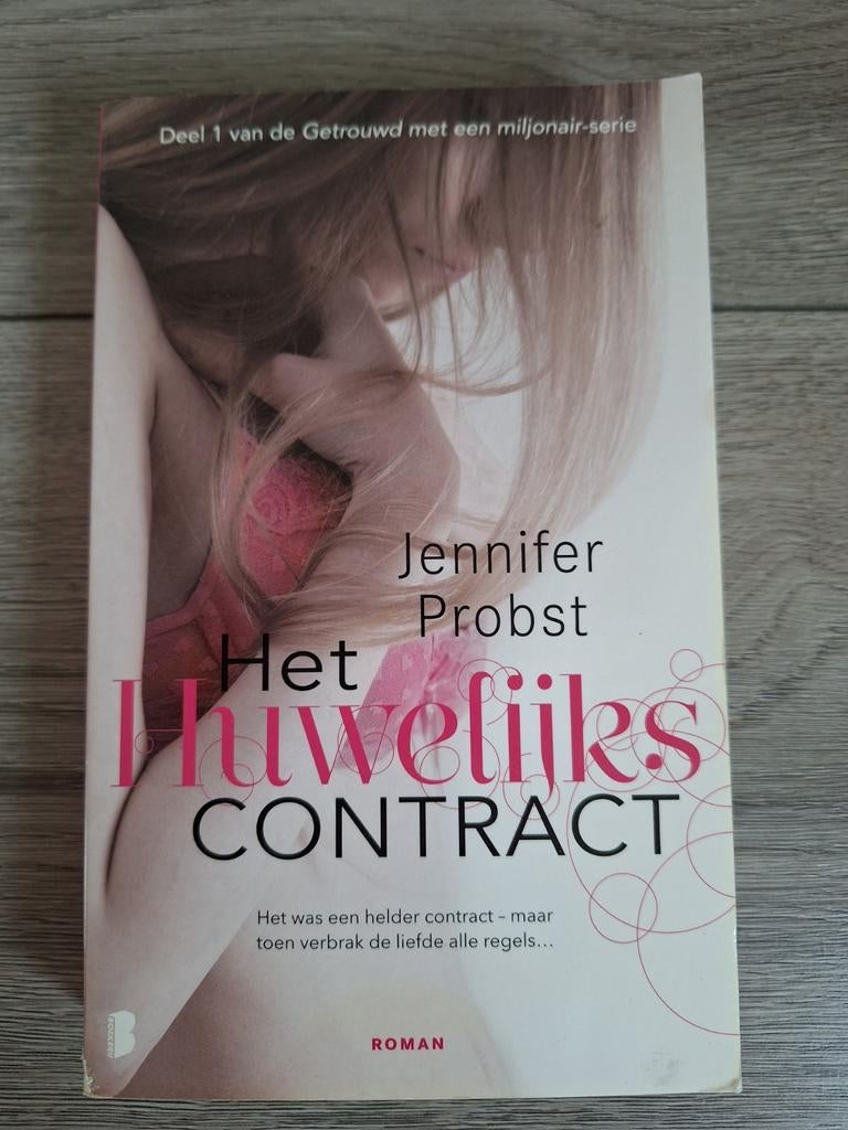 Het Huwelijkscontract - Jennifer Probst (Deel 1), Boeken, Ophalen of Verzenden, Gelezen, Jennifer Probst, Europa overig