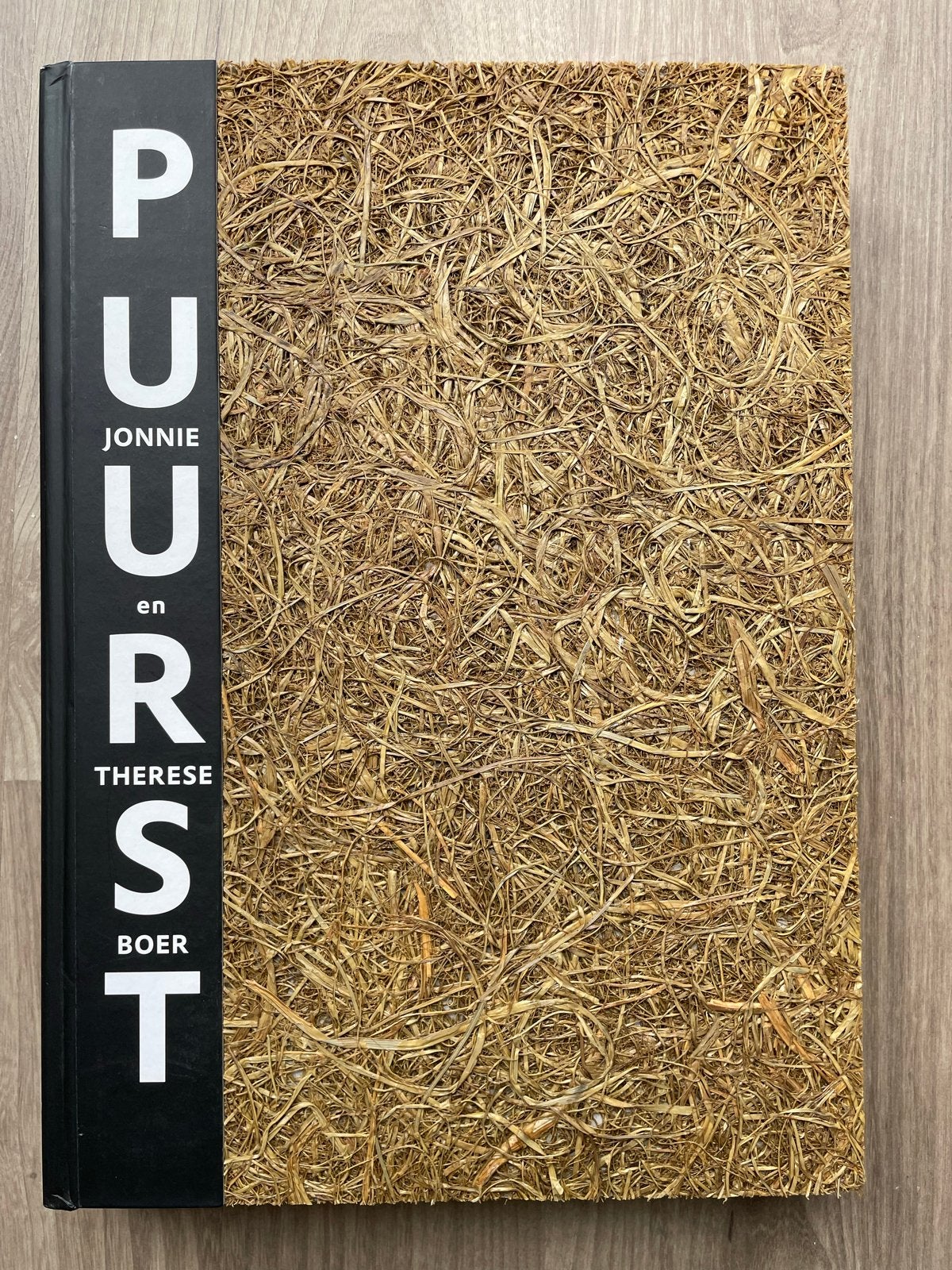 Puurst Kookboek Jonnie en Therese Boer, Hoofdgerechten, Ophalen of Verzenden, Zo goed als nieuw, Gezond koken
