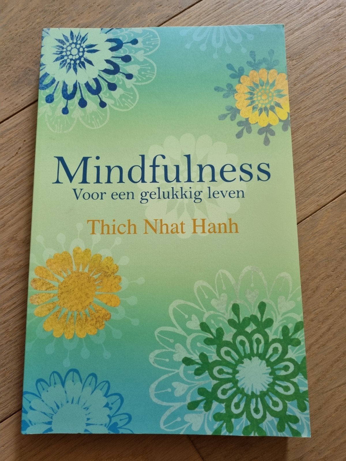Mindfulness Thich Nhat Hanh, Ophalen of Verzenden, Zo goed als nieuw, Spiritualiteit algemeen, Overige typen