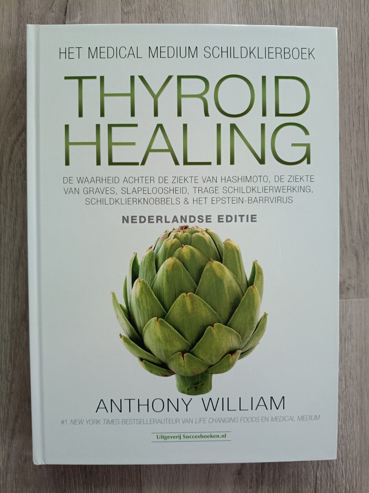Medical Medium Thyroid Healing - Anthony William, Boeken, Ophalen of Verzenden, Zo goed als nieuw