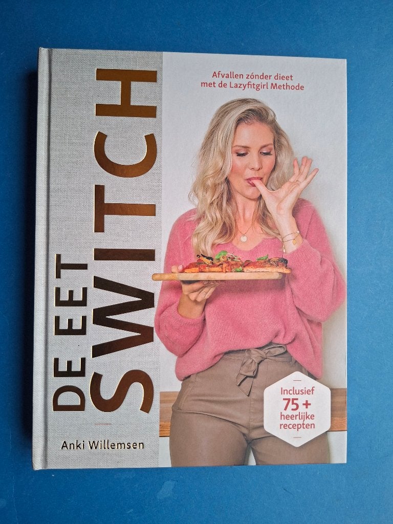 De Eetswitch - afvallen zónder dieet * Anki Willemsen, Verzenden, Zo goed als nieuw, Italië