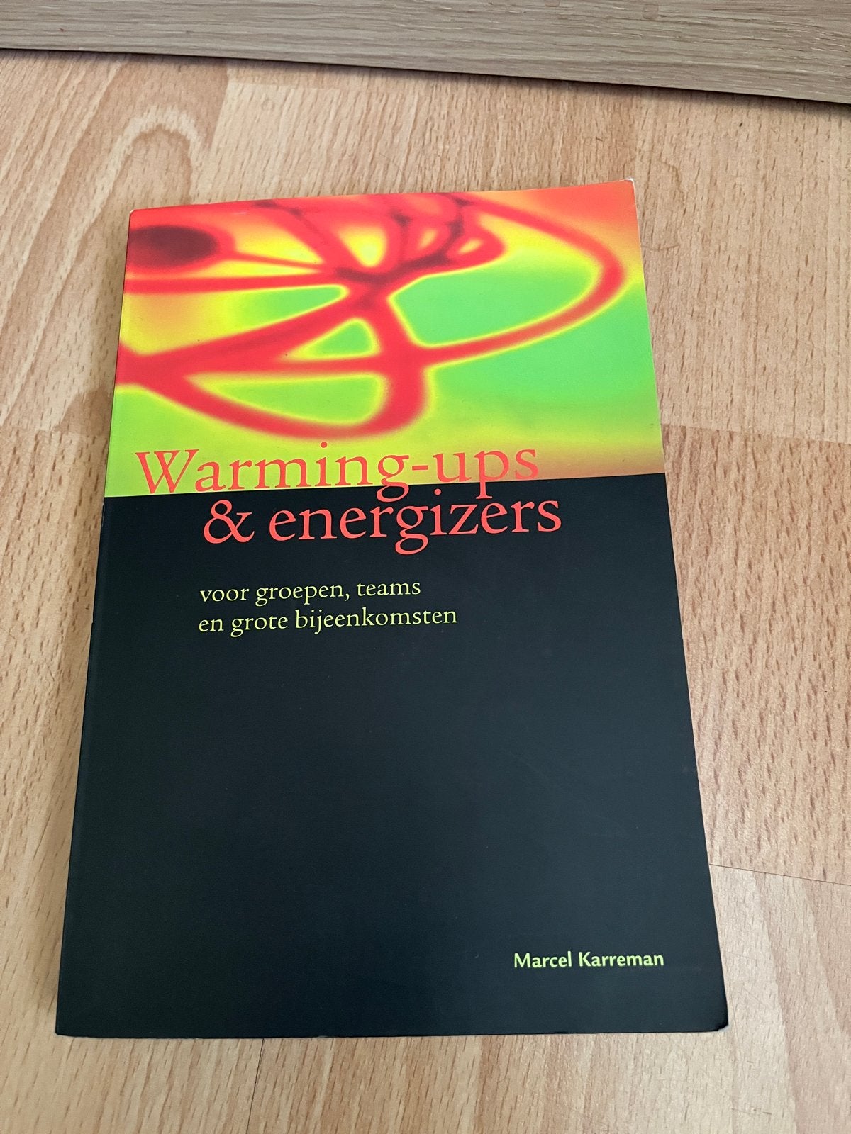 M. Karreman - Warming ups & energizers, M. Karreman, Ontwikkelingspsychologie, Ophalen, Gelezen