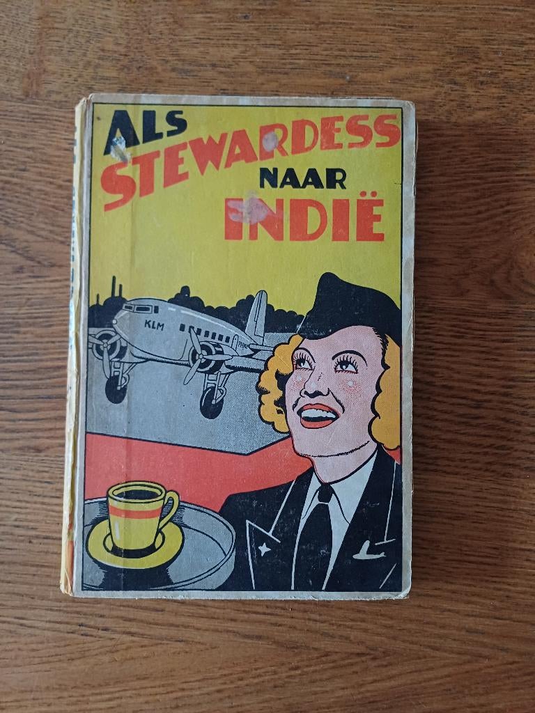 Als stewardess naar Indië, Ophalen of Verzenden, Gelezen, Van den Aardweg, Fictie