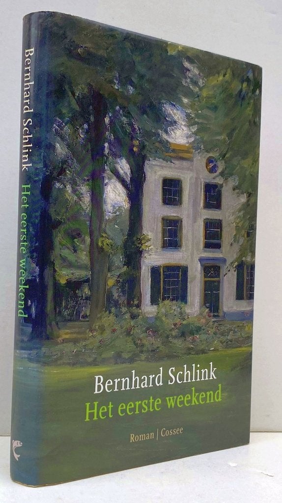 Schlink, Bernhard - Het eerste weekend (2008), Ophalen of Verzenden