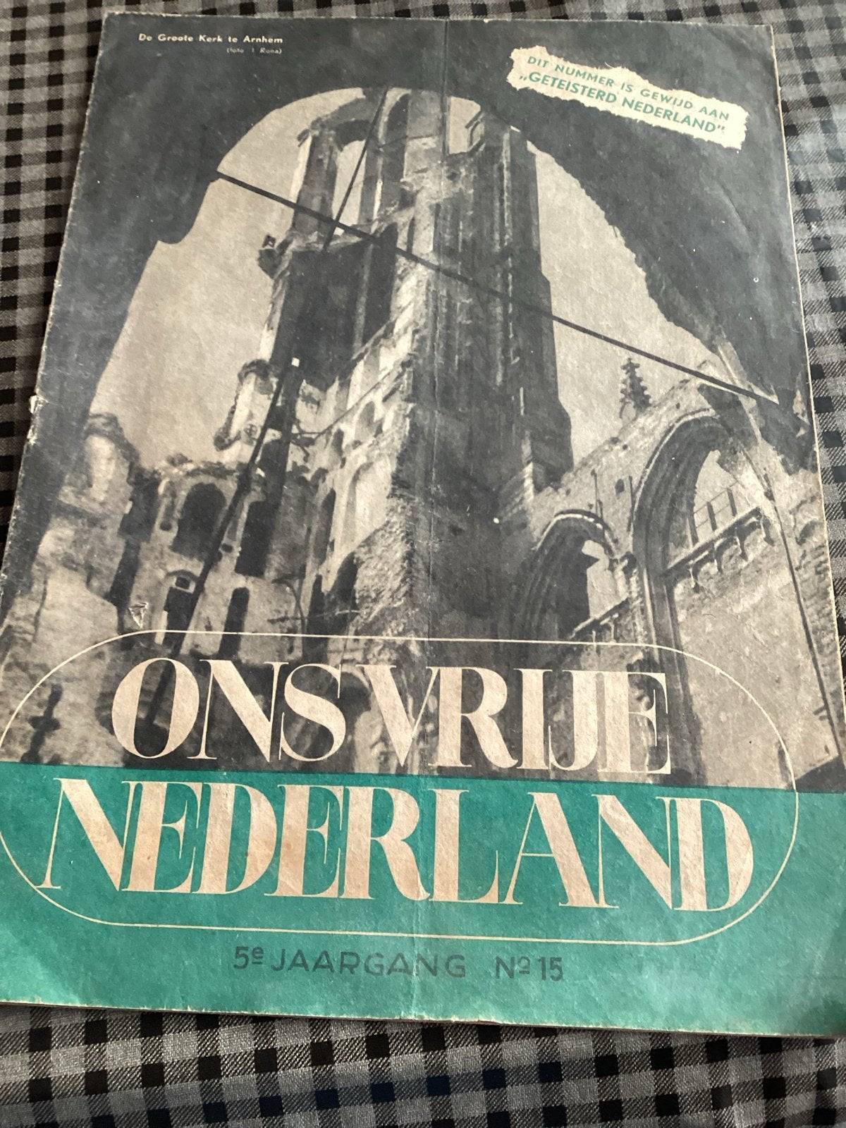 Oorlogstijdschriften: Ons Vrije Nederland (1945-1946), Boeken, Ophalen of Verzenden, Gelezen, Overige typen